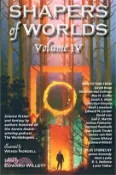 【三民網路書店】Shapers of Worlds Volume IV: Science Fiction and Fantasy by Authors Featured on the Aurora Award-Winning Podcast the Worldshapers 作者：Edward Willett(EDI)