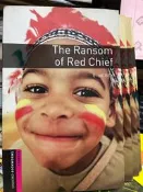 《The Ransom of Red Chief: 》9780194234153【小熊家族】