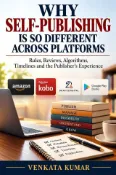Kobo WHY SELF PUBLISHING IS SO DIFFERENT ACROSS PLATFORMS