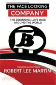 【三民網路書店】The Face Looking Company: The Beginning Love Walk Around the World 作者：Robert Lee Martin