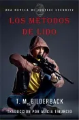 【三民網路書店】Los Métodos De Lido - Una Novela De Justice Security 作者：T. M. Bilderback