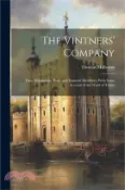 【三民網路書店】The Vintners' Company: Their Muniments, Plate, and Eminent Members, With Some Account of the Ward of Vintry 作者：Thomas Milbourn