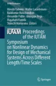 【天瓏網路書店】Proceedings of the Iutam Symposium on Nonlinear Dynamics for Design of Mechanical Systems Across Different Length/Time Scales
