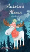 【三民網路書店】Aurora's Moose 作者：Linda Leevike