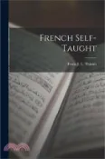 【三民網路書店】French Self-Taught 作者：Franz J. L. Thimm