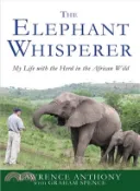 【三民網路書店】The Elephant Whisperer ─ My Life With the Herd in the African Wild 作者：Lawrence Anthony; Graham Spence (CON)