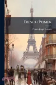 【三民網路書店】French Primer 作者：Francis Joseph Amours