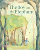 【三民網路書店】The Boy and the Elephant 作者：Freya Blackwood