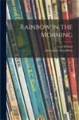 【三民網路書店】Rainbow in the Morning 作者：Carl Withers