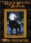 【三民網路書店】The Black Wolves of Boston 作者：Wen Spencer