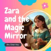 【Pubu電子書城】★ 兒童英文童話有聲書：Zara and the Magic Mirror 作者：Shu Chen Hou kokoshung san