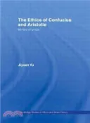 【三民網路書店】The Ethics of Confucius and Aristotle: Mirrors of Virtue 作者：Jiyuan Yu