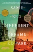【三民網路書店】Same Bed Different Dreams (Pulitzer Prize Finalist) 作者：Ed Park