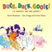 【三民網路書店】Duck, Duck, Goose ─ A Coyote's on the Loose 作者：Karen Beaumont; Jose Aruego (ILT); Ariane Dewey (ILT)