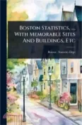 【三民網路書店】Boston Statistics, , With Memorable Sites And Buildings, Etc