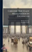 【三民網路書店】Chronik Der Stadt MÃ1/4hlhausen in ThÃ1/4ringen 作者：Reinhard Jordan