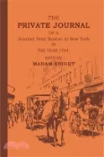 【三民網路書店】The Private Journal of a Journey from Boston to New York in the Year 1704 作者：Sarah Knight
