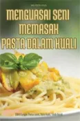 【三民網路書店】Menguasai Seni Memasak Pasta Dalam Kuali 作者：Wu Teoh Pooi
