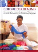 【三民網路書店】Color for Healing ― Harnessing the Therapeutic Powers of the Rainbow for Health and Well-being, With over 150 Photographs 作者：Lilian Verner-Bonds