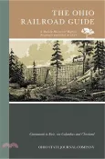 【三民網路書店】The Ohio Railroad Guide ─ Cincinnati to Erie Via Columbus and Cleveland 作者：Ohio State Journal Company (COR)