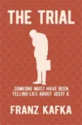 【三民網路書店】The Trial ― Someone Must Have Been Telling Lies About Josef K. 作者：Franz Kafka; Isabel Tucker (TRN)