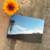 Daily a HA 明信片 -SUMMER LOVE - 日常美景 短暫一瞥的好時光