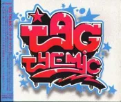八八 - TAG THE MIC - 日版 童子-T 加藤ミリヤ 湘南乃風 椎名林檎 椎名純平