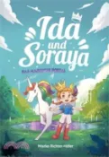 【三民網路書店】Ida und Soraya: das magische Portal 作者：Marko Richter-Höfer