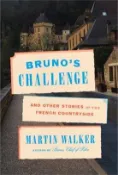 【三民網路書店】Bruno's Challenge: And Other Stories of the French Countryside 作者：Martin Walker