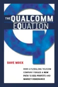 【天瓏網路書店】The Qualcomm Equation: How a Fledgling Telecom Company Forged a New Path to Big Profits and Market Dominance