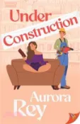【三民網路書店】Under Construction 作者：Aurora Rey