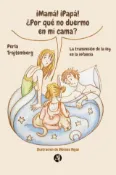 Kobo ¡Mamá! ¡Papá! ¿Por qué no duermo en mi cama?