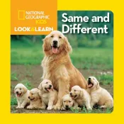 National Geographic Kids Look and Learn: Same and Different(硬頁書)/National Geographic Society【禮筑外文書店】