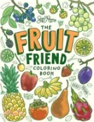 【三民網路書店】The Fruit Friend Coloring Book: A Celebration of Favorite Varieties 作者：Jen Racine