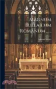 【三民網路書店】Magnum Bullarium Romanum 作者：Iglesia Catolica