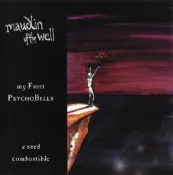 maudlin of the Well ‎– My Fruit Psychobells... A Seed Co@ D1