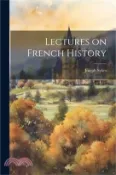 【三民網路書店】Lectures on French History 作者：Joseph Sykes