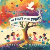 【三民網路書店】The Fruit of the Spirit; A Garden of God's love: Planting God's love in our hearts, one fruit at a time 作者：Indigo Pen