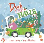 【三民網路書店】Duck the Halls：A Rhyming Christmas Story 作者：Laura Lavoie; Teresa Martinez