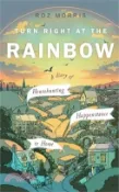 【三民網路書店】Turn Right At The Rainbow: A Diary of Househunting, Happenstance & Home 作者：Roz Morris