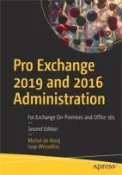【三民網路書店】Pro Exchange 2019 and 2016 Administration: For Exchange On-Premises and Office 365 作者：Jaap Wesselius