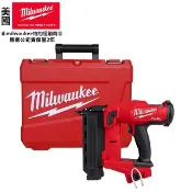 【台北益昌】原廠公司貨 美沃奇 米沃奇 18V 鋰電 無碳刷 F釘槍 M18 FN18GS  M18FN18GS