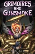 【三民網路書店】Grimoires and Gunsmoke: A Portal Fantasy Epic 作者：S. Adusumilli(EDI)