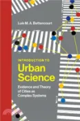 【三民網路書店】Introduction to Urban Science 作者：Luis M. A. Bettencourt