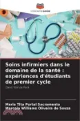【三民網路書店】Soins infirmiers dans le domaine de la santé: expériences d'étudiants de premier cycle 作者：Maria Tita Portal Sacramento