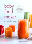 【三民網路書店】Baby Food Maker Cookbook ― 125 Fresh, Wholesome, Organic Recipes for Your Baby Food Maker or Stovetop 作者：Philia Kelnhofer