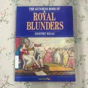 歷史｜王室趣聞《The Guinness Book of Royal Blunders》，Geoffrey Regan著