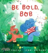 【三民網路書店】Be Bold, Bob 作者：Jane Porter