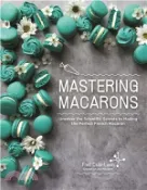 【三民網路書店】Mastering Macarons: Uncover the Scientific Secrets to Making the Perfect French Macaron 作者：Fred Csibi-Levin