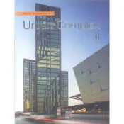 World Architecture 13: Urban Complex II -9787562340782 絕版英文設計書 [建築人設計人的店-上博圖書]
